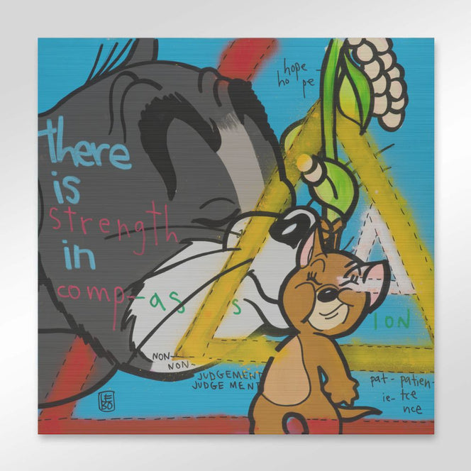 There is Strength in Compassion - Lebo Brushed Aluminum Artbond
