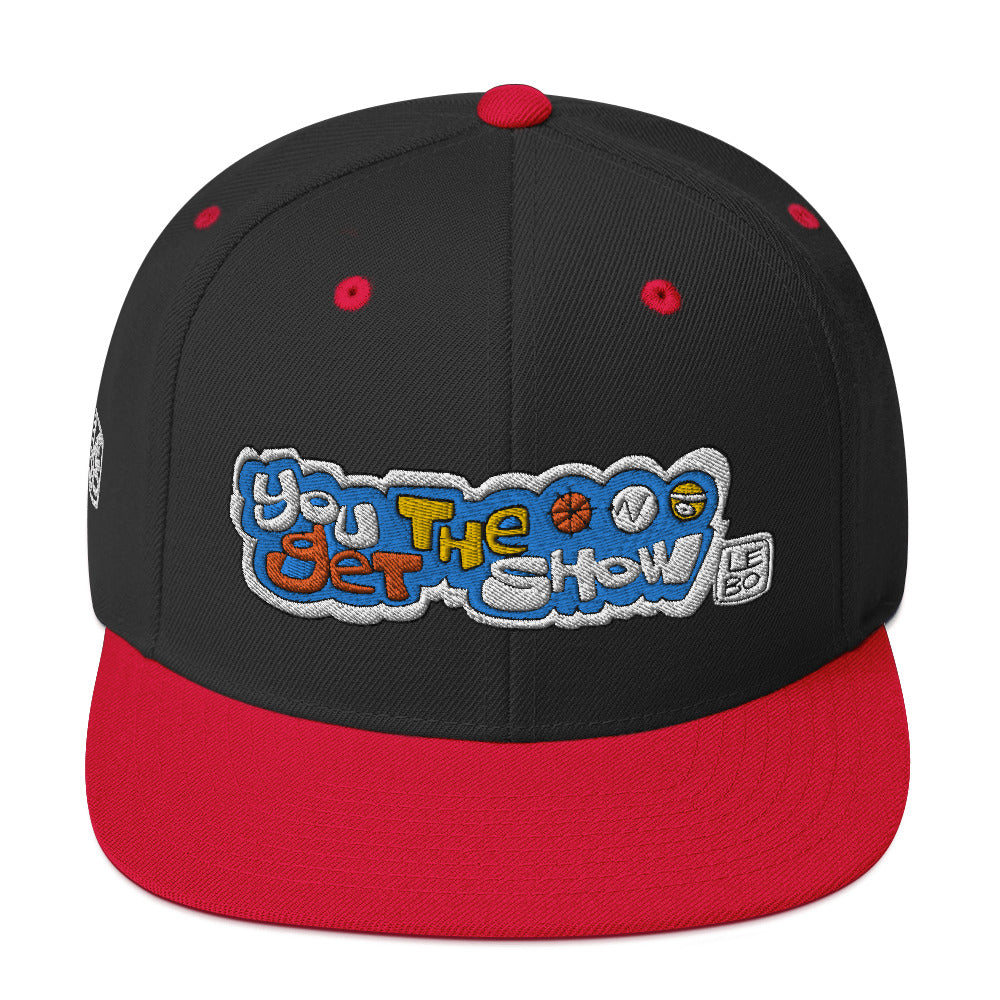 You Get the Show - Lebo Snapback Hat