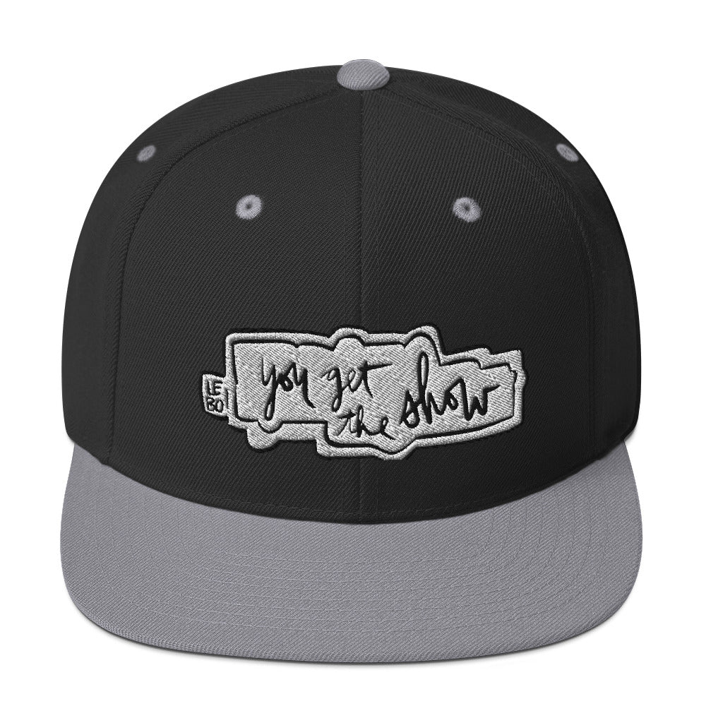 You Get The Show - Lebo Snapback Hat