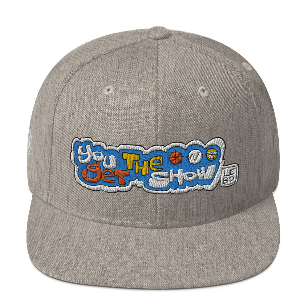 You Get the Show - Lebo Snapback Hat