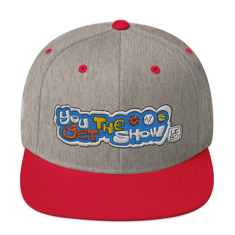 You Get the Show - Lebo Snapback Hat