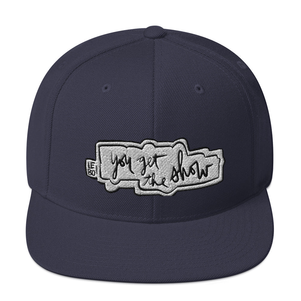 You Get The Show - Lebo Snapback Hat