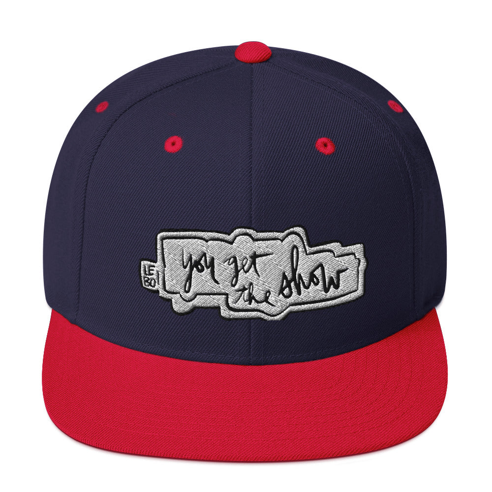 You Get The Show - Lebo Snapback Hat