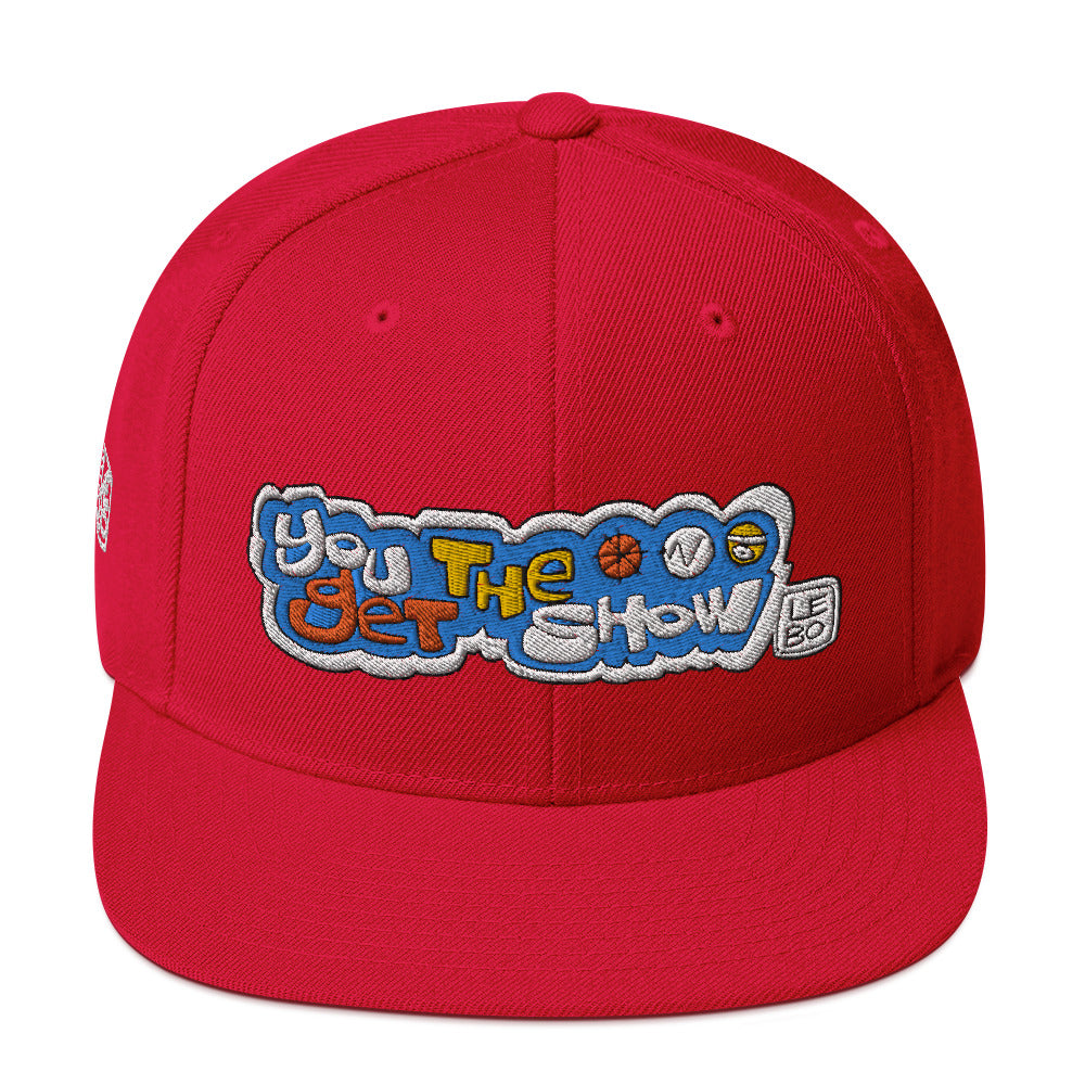 You Get the Show - Lebo Snapback Hat