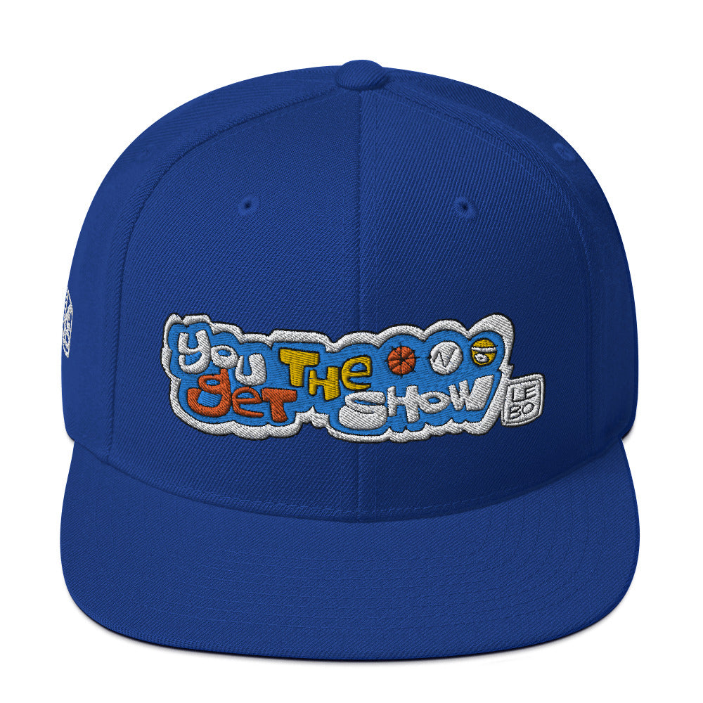 You Get the Show - Lebo Snapback Hat