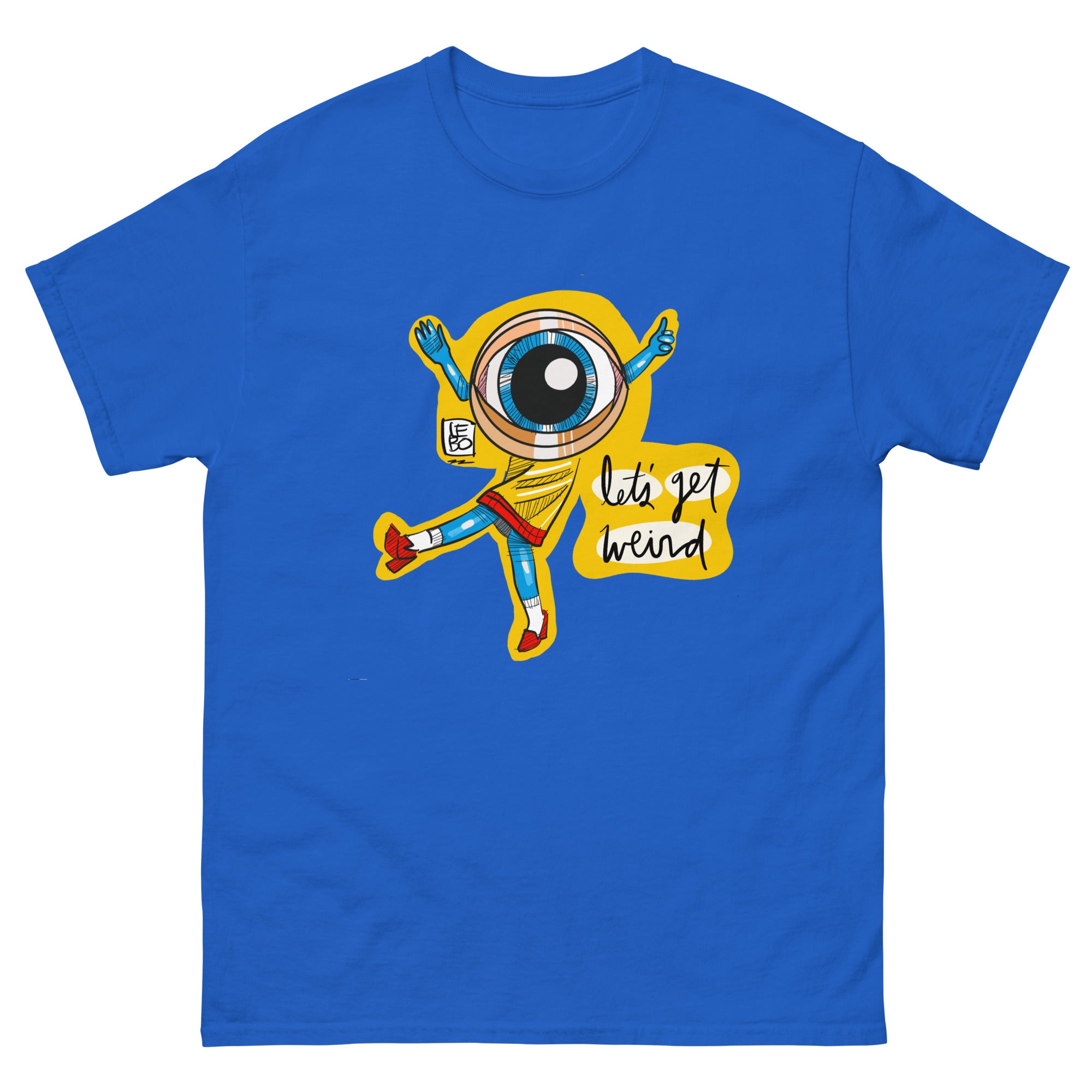 All Seeing Lets Get Weird Lebo Short Sleeve Unisex T Shirt 5984